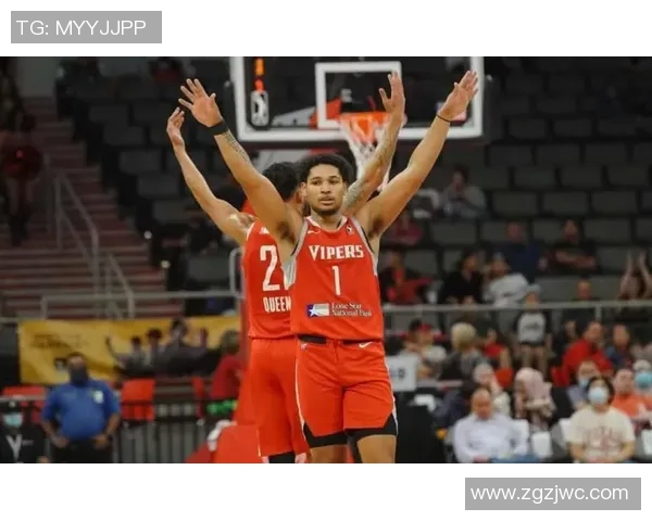 发展联盟马刺与毒蛇的激烈对决展现年轻球员的无限潜力与未来希望